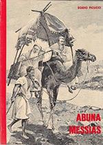 L- Abuna Messias Epopea Etiopica - Egidio Picucci - Csm --- 1988 - B - Yds1