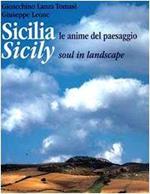 Sicilia. Le anime del paesaggio