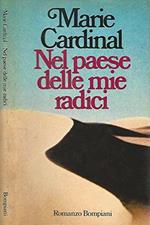 Nel paese delle mie radici. Seguito da nel paese di moussia di benedicte ronfard