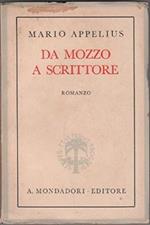 Da mozzo a scrittore (attraverso il mondo)