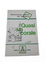 Quasi un corale:Testimonianze poetiche alla resistenza