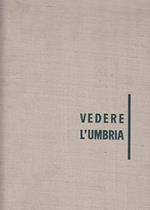 Vedere l'Umbria.Edizione multilingue
