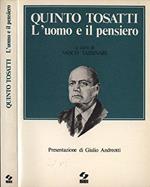 Quinto Tosatti - L' uomo e il pensiero