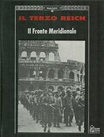 Il terzo Reich. Il fronte meridionale