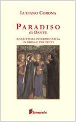 Paradiso. Riscrittura interpretativa in prosa e per tutti