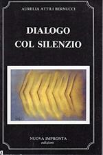 Dialogo col silenzio