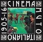 Cinema italiano muto (1905-1916)