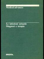 Le infezioni urinarie. Diagnosi e terapia