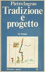 Tradizione E Progetto