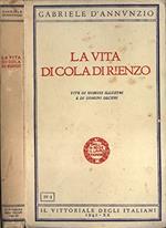 La vita di Cola Di Rienzo. Vite di uomini illustri e di uomini oscuri