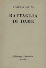 Battaglia di dame ovvero un duello amoroso Vecchia Bur