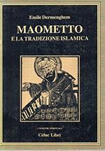 Maometto e la tradizione Islamica