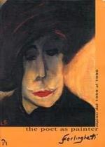 Ferlinghetti. The poet as painter. Dipinti dal 1959 al 1996. [Edizione italiana e inglese]