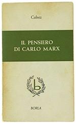 Il pensiero di Carlo Marx