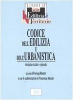 Codice dell'edilizia e dell'urbanistica