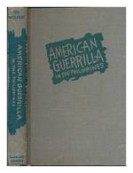 American Guerrilla in the Philippines, by Ira Wolfert