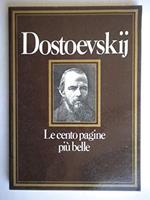 Le Cento Pagine Piu’ Belle Di Dostoevskij