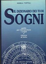 Il dizionario dei tuoi sogni