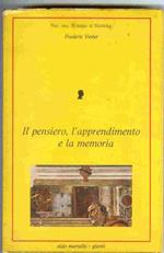 Il pensiero, l'apprendimento e la memoria