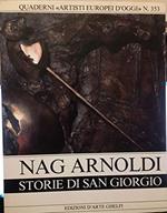 Nag Arnoldi - storie di San Giorgio