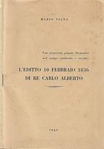 L’Editto 10 febbraio 1836 di Re Carlo Alberto. Uno sconosciuto primato piemontese nel campo sindacale e sociale