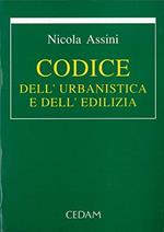 Codice dell'urbanistica e dell'edilizia. Aggiornato al DL n. 180 del 7 giugno 1993