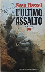 L' ultimo assalto