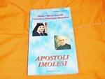 Apostoli imolesi. Madre Maria Zanelli, Canonico Giuseppe Mazzanti