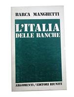 L' Italia Delle Banche