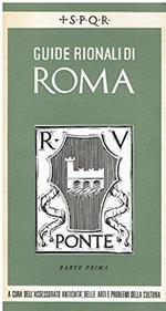 Rione 5. : Ponte, parte 1