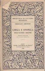 Lirica e gnomica dell'ultimo Goethe