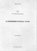 Il Terrorismo in Italia 1970-80