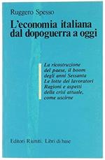 L'Economia Italiana Dal Dopoguerra A Oggi