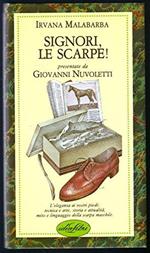 Signori, Le Scarpe ! Presentate Da Giovanni Nuvoletti 1991