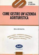 Come gestire un'azienda Agrituristica