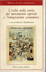 L' esilio nella storia del movimento operaio e l'emigrazione economica