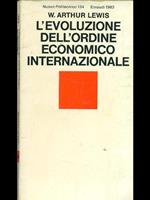 L' evoluzione dell'ordine economico internazionale