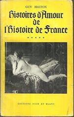 Histoires D'Amour De L'Histoire De France