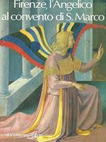 Firenze, l'Angelico al convento di S.Marco