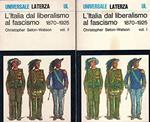 L' Italia dal liberalismo al fascismo 1870-1925 Volumi 1 e 2