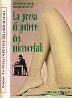 La Presa Di Potere Dei Microcefali