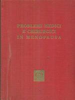 Problemi medici e chirurgici in menopausa supp n 2/69