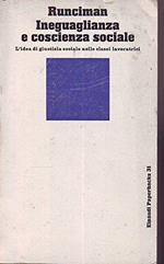 Ineguaglianza e coscienza sociale. L'idea di giustizia sociale nelle classi lavoratrici