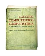 Calcolo Computistico Computisteria, Antonio Bruni - 1974