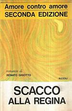 Scacco alla regina Ghiotto Rizzoli 1967