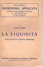 La Liquidità negli istituti di credito ordinari ( n. 72 )