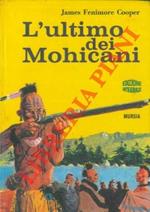 L' ultimo dei Mohicani