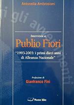 Intervista a Publio Fiori. 