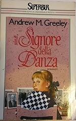 Il Signore Della Danza