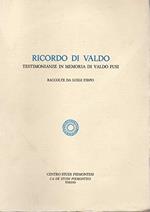 Ricordo di Valdo - Testimonianze in memoria di Valdo Fusi - raccolte da Luigi Firpo